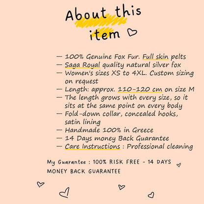 About this item card for fox fur coat long silver natural — Saga Royal full skin, sizes XS to 4XL, approx. 110-120 cm on size M, length grows with every size, TatiFurs